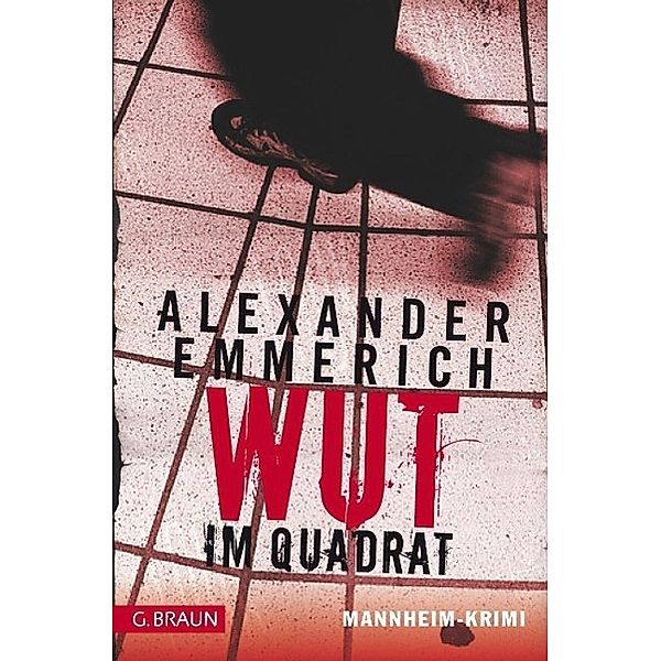 Wut im Quadrat, Alexander Emmerich