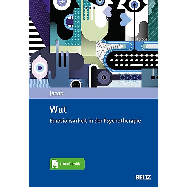 Wut, m. 1 Buch, m. 1 E-Book, Gitta Jacob