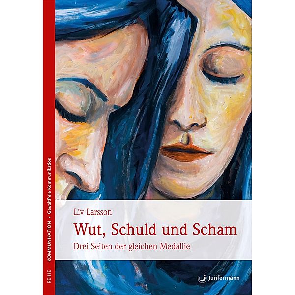 Wut, Schuld & Scham, Liv Larsson