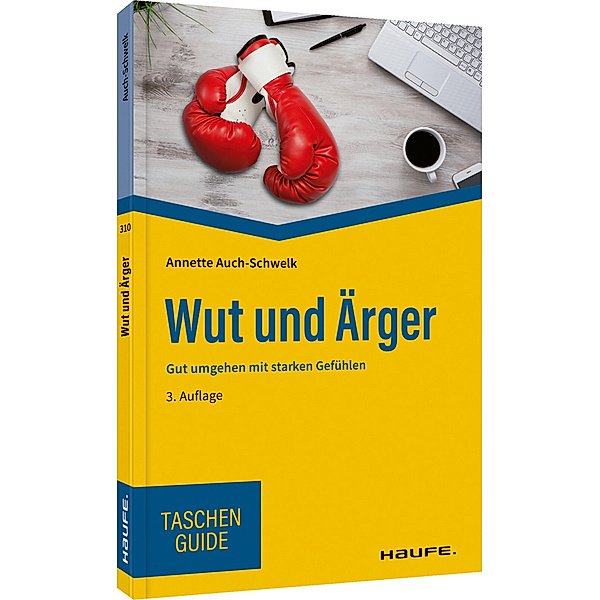 Wut und Ärger, Annette Auch-Schwelk