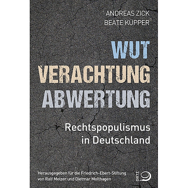 Wut, Verachtung, Abwertung, Andreas Zick, Beate Küpper