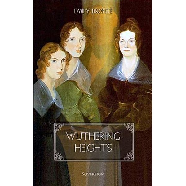 Wuthering Heights, Emily Bronte