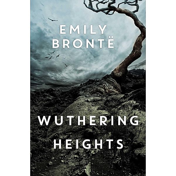 Wuthering Heights, Emily Brontë