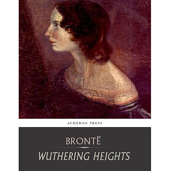 Wuthering Heights, Brontë