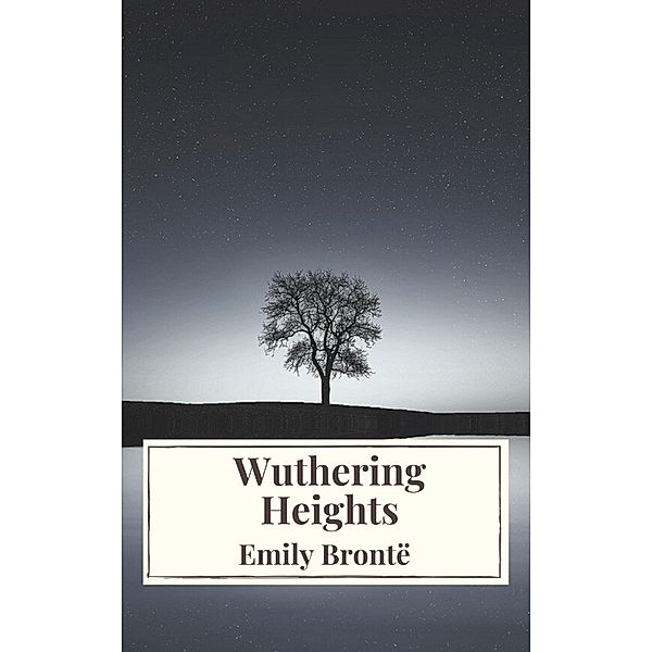 Wuthering Heights, Emily Brontë, Icarsus
