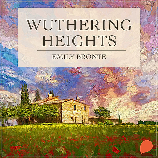 Wuthering Heights, Emily Brontë