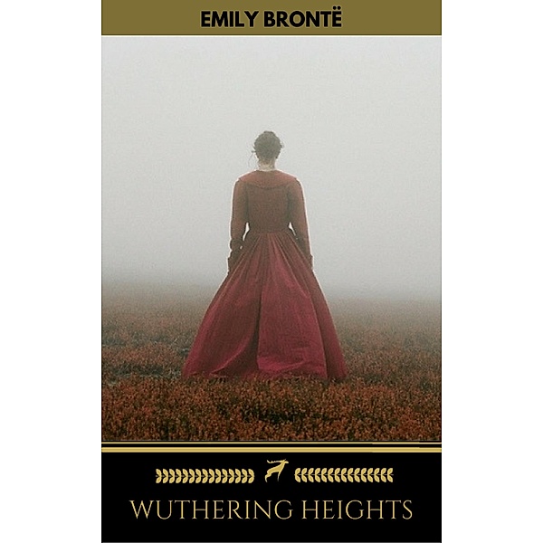 Wuthering Heights (Golden Deer Classics), Emily Brontë, Golden Deer Classics