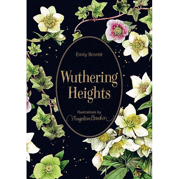 Wuthering Heights / Marjolein Bastin Classics Series, Emily Brontë