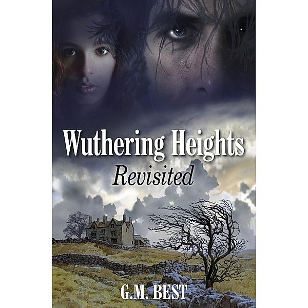 Wuthering Heights Revisited, Gary Best