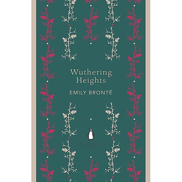 Wuthering Heights / The Penguin English Library, Emily Brontë