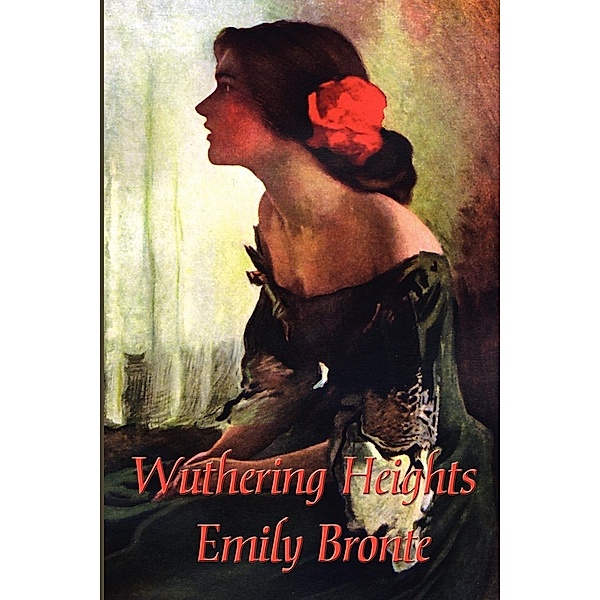 Wuthering Heights / Wilder Publications, Emily Bronte