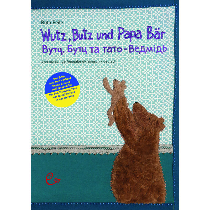 Image of Wutz, Butz Und Papa Bär Ukrainisch-Deutsch - Ruth Feile, Kartoniert (TB)