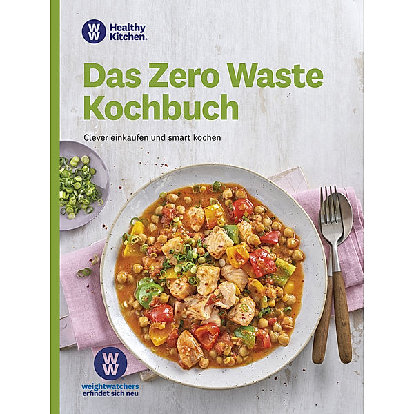 WW / WW - Das Zero Waste Kochbuch, Ww