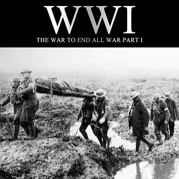 WWI: The War to End all War, Part I, Joe Micallef