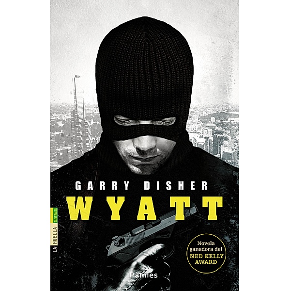 Wyatt, Garry Disher