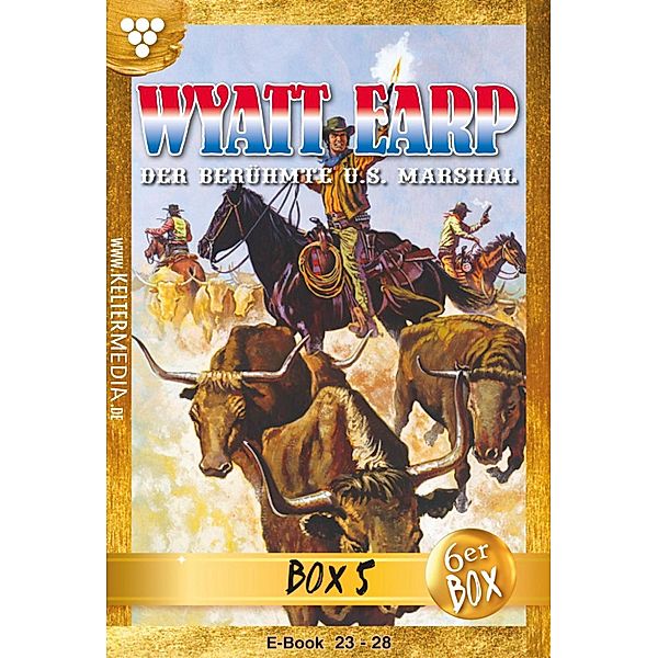 Wyatt Earp Jubiläumsbox 5 - Western / Wyatt Earp Box Bd.5, William Mark