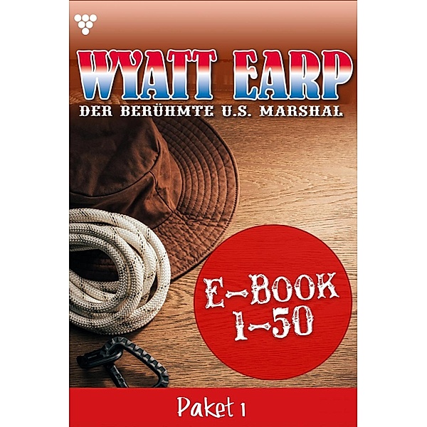 Wyatt Earp Paket 1 - Western / Wyatt Earp Paket Bd.1, William Mark