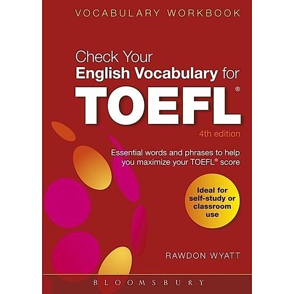 Wyatt, R: Check Your English Vocabulary for TOEFL, Rawdon Wyatt