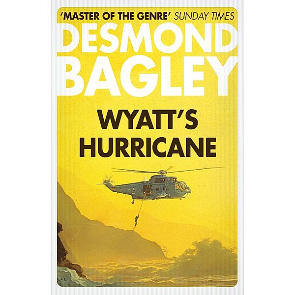 Wyatt's Hurricane, Desmond Bagley