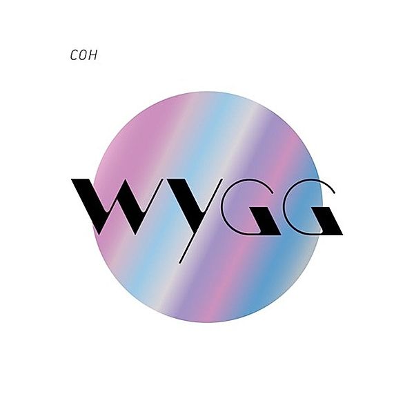 Wygg (While Your Guitar Gently), Coh