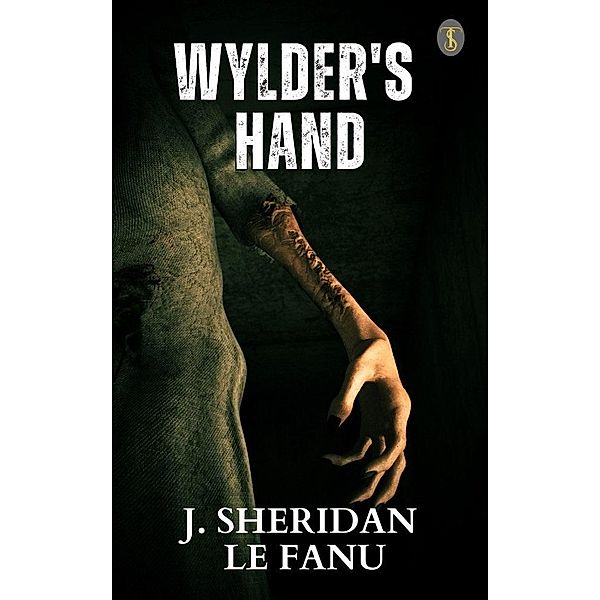 Wylder's Hand, Joseph Sheridan Le Fanu