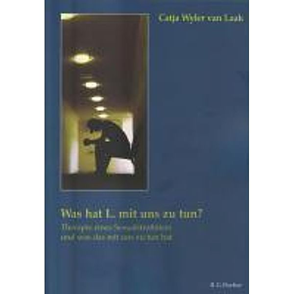 Wyler van Laak, C: Was hat L. mit uns zu tun?, Catja Wyler van Laak