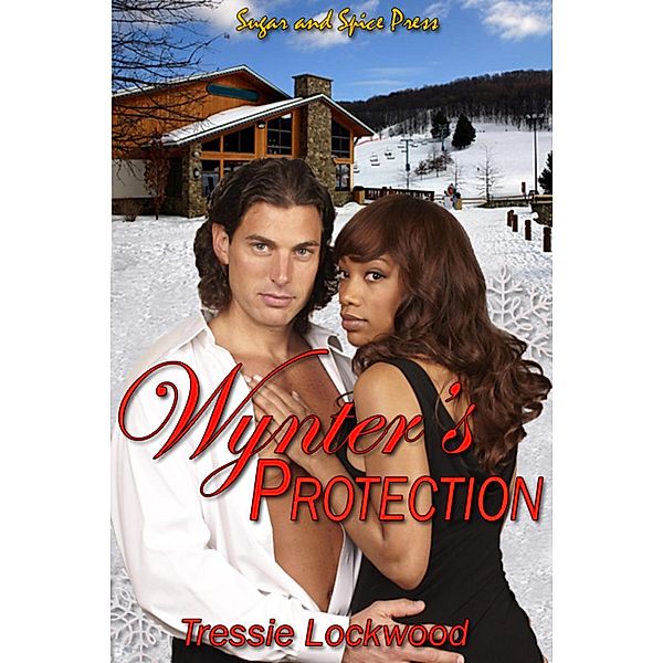 Wynter's Protection, Tressie Lockwood