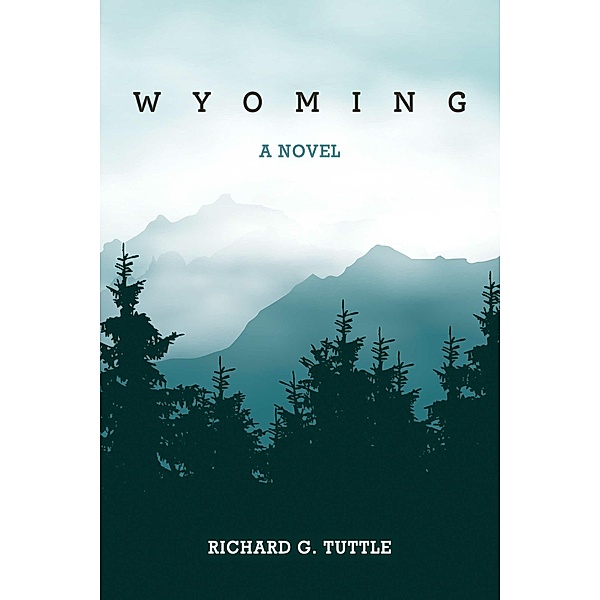 Wyoming, Richard G. Tuttle