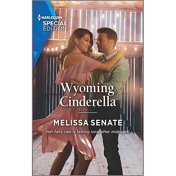 Wyoming Cinderella / Dawson Family Ranch Bd.5, Melissa Senate