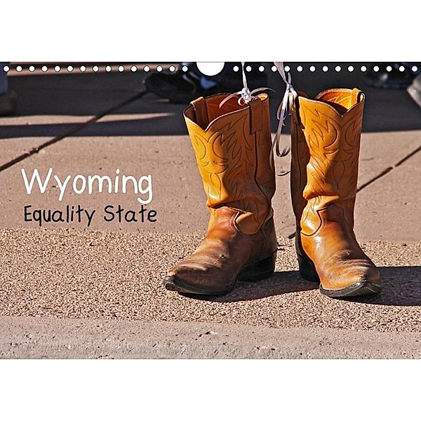 Wyoming Equality State (Wandkalender 2020 DIN A4 quer), Silvia Drafz