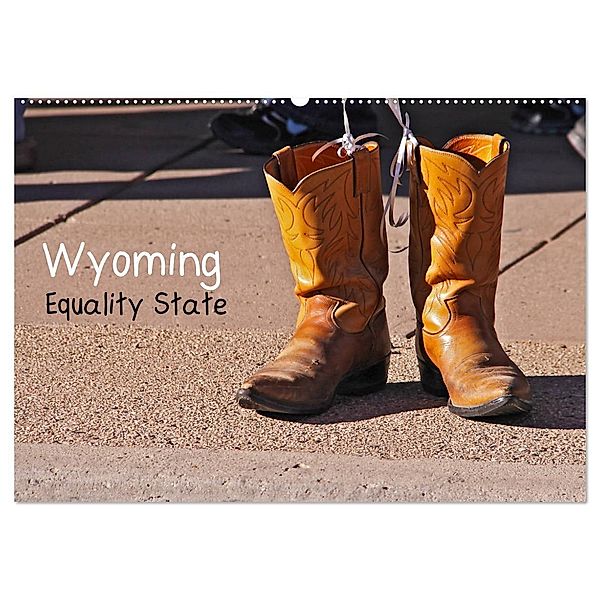 Wyoming Equality State (Wandkalender 2024 DIN A2 quer), CALVENDO Monatskalender, Silvia Drafz
