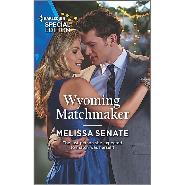 Wyoming Matchmaker / Dawson Family Ranch Bd.6, Melissa Senate