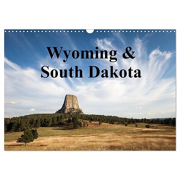Wyoming & South Dakota (Wandkalender 2024 DIN A3 quer), CALVENDO Monatskalender, Wolfgang Wörndl