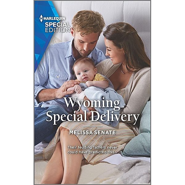 Wyoming Special Delivery / Dawson Family Ranch Bd.2, Melissa Senate