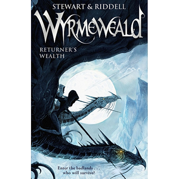 Wyrmeweald - Returner's Wealth, Paul Stewart, Chris Riddell