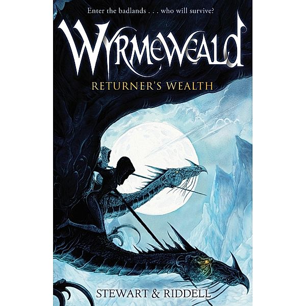 Wyrmeweald: Returner's Wealth / Wyrmeweald Bd.1, Chris Riddell, Paul Stewart