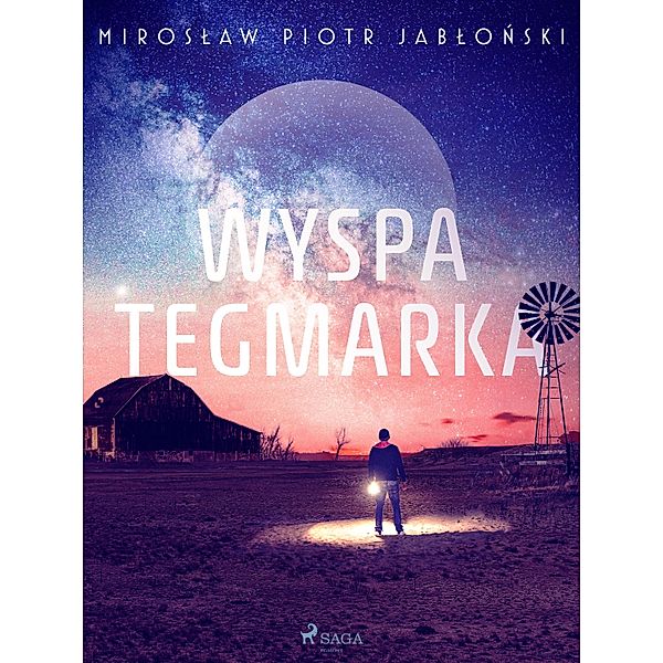 Wyspa Tegmarka, Miroslaw Piotr Jablonski