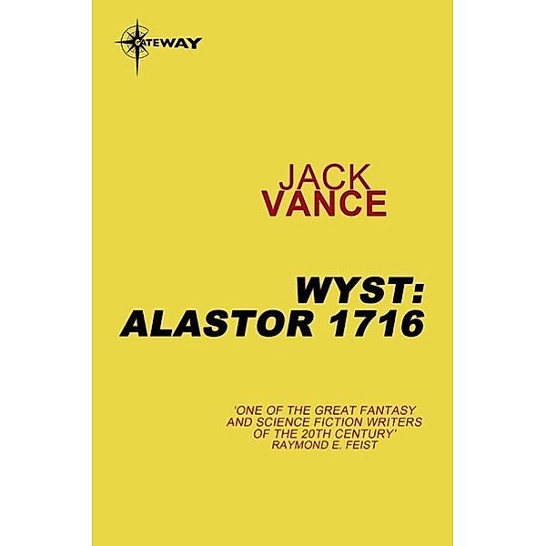 Wyst: Alastor 1716, Jack Vance