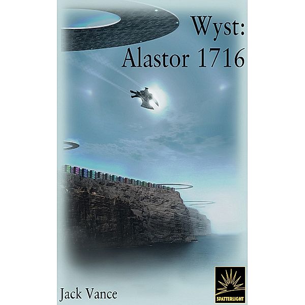 Wyst: Alastor 1716, Jack Vance