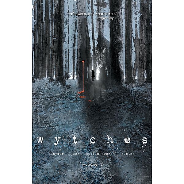 Wytches Vol. 1 / Wytches, Scott Snyder