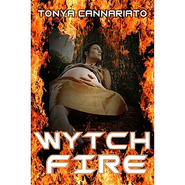 Wytchfire, Tonya Cannariato