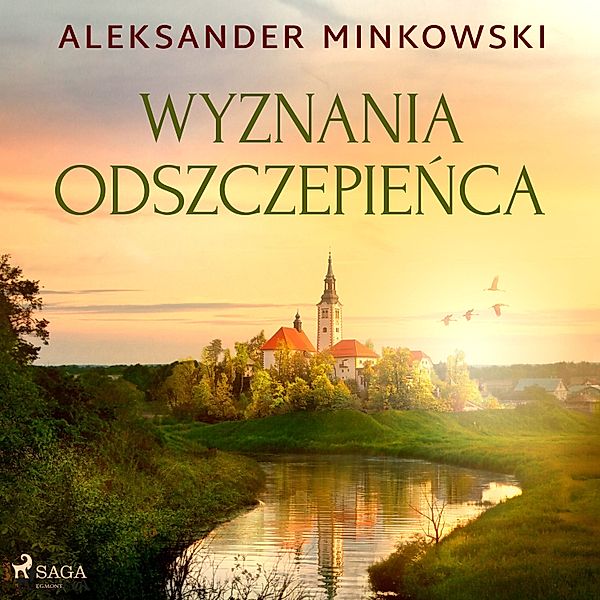 Wyznania odszczepieńca, Aleksander Minkowski