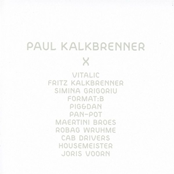 X, Paul Kalkbrenner