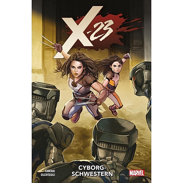 X-23 2 - Cyborg-Schwestern / X-23 Bd.2, Mariko Tamaki