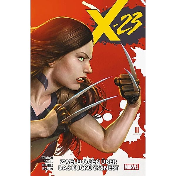 X-23 - Zwei flogen über das Kuckucksnest, Mariko Tamaki, Juann Cabal, Georges Duarte, Marcio Fiorito