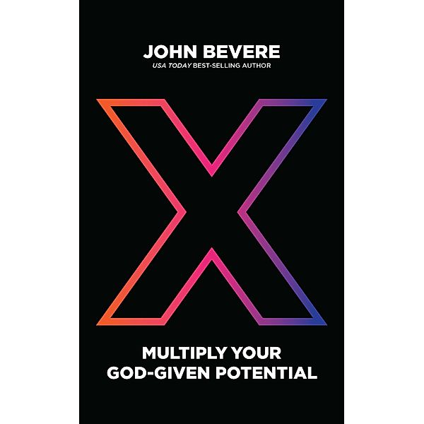 X, John Bevere