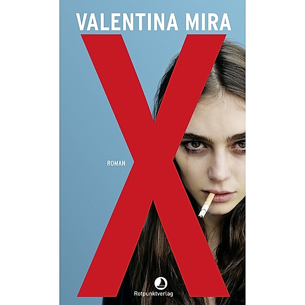 X / Edition Blau, Valentina Mira