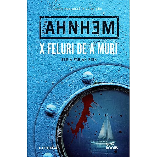 X feluri de a muri / Buzz Books, Stefan Ahnhem, Fabian Risk