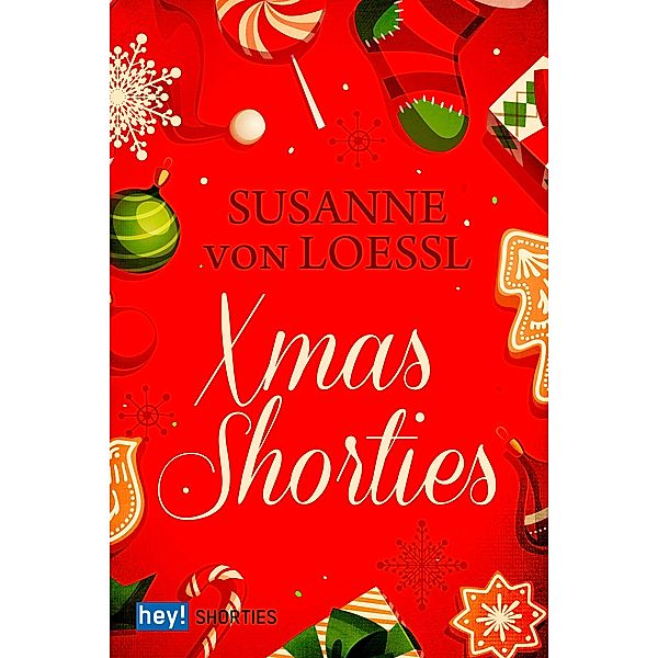 X-Mas Shorties, Susanne von Loessl