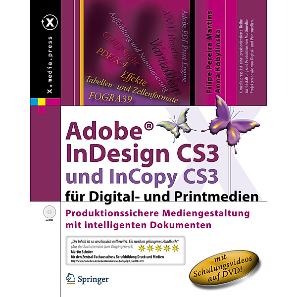 x.media.press / Adobe InDesign CS3 und InCopy CS3 für Digital- und Printmedien, m. DVD-ROM, Filipe Pereira Martins, Anna Kobylinska